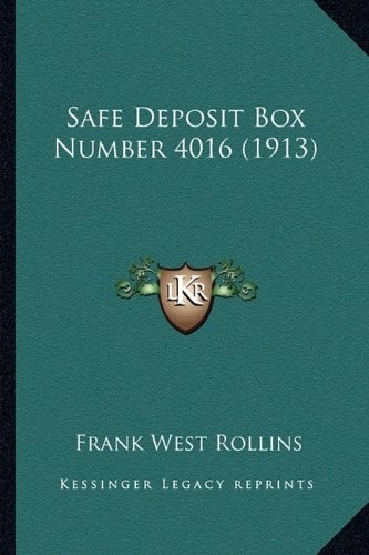 Safe Deposit Box Number 4016 (1913)