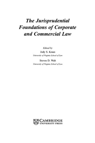 The jurisprudential foundations of corporate and commercial law