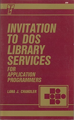 Invitation to DOS library services for application programmers
