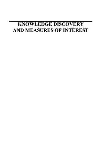 Knowledge Discovery and Measures of Interest