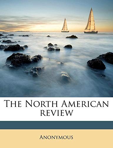 The North American review Volume 220