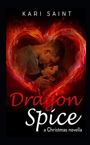 Dragon Spice: a Christmas novella