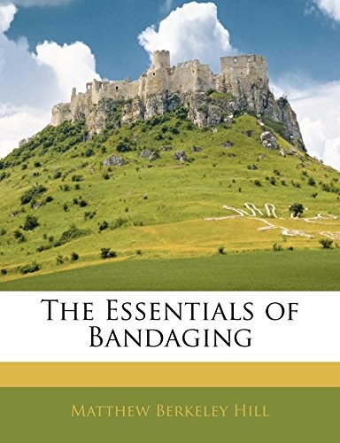 The Essentials of Bandaging