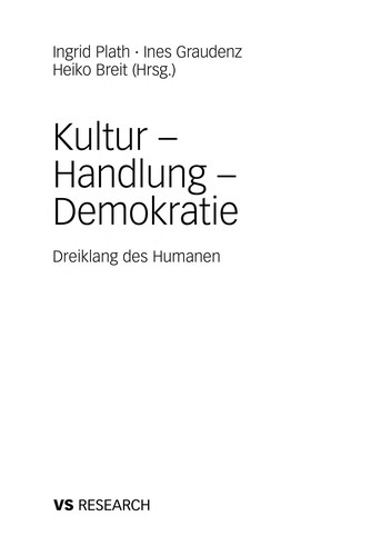 Kultur, Handlung, Demokratie