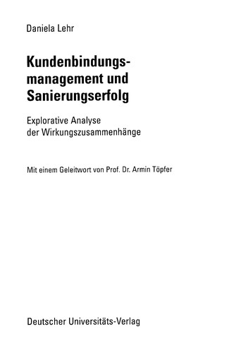 Kundenbindungsmanagement und Sanierungserfolg