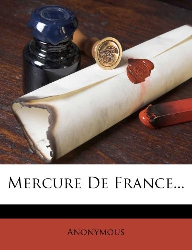 Mercure De France... (French Edition)