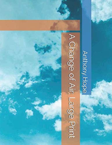 A Change of Air: Large Print