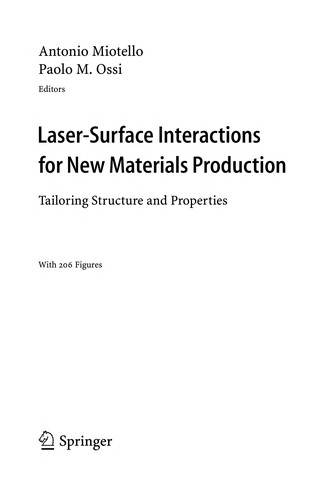 Laser-surface interactions for new materials production