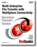 Multi-enterprise File Transfer With Websphere Connectivity
