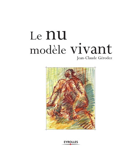 Le nu, modèle vivant