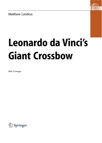 Leonardo da Vinci's giant crossbow