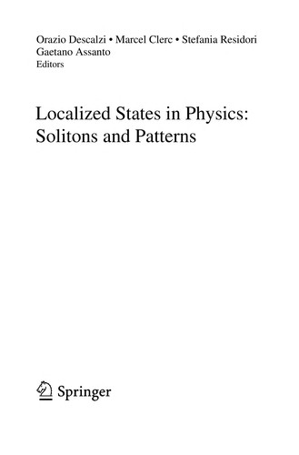 Localized States in Physics: Solitons and Patterns