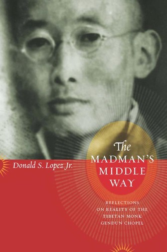 The madman's middle way