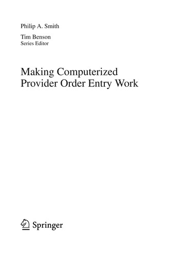 Making Computerized Provider Order Entry Work