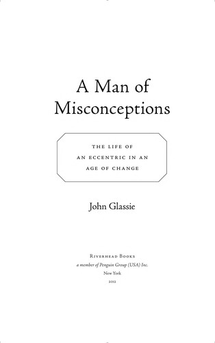 A man of misconceptions