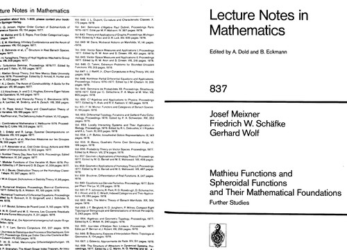 Mathieu functions and spheroidal functions and their mathematical foundations, further studies
