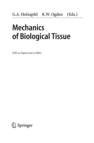 Mechanics of biological tissue