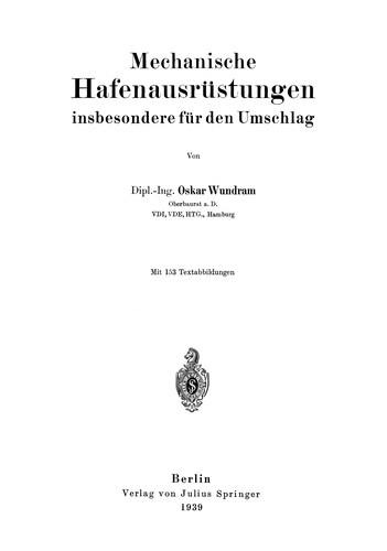 Mechanische Hafenausrüstungen insbesondere für den Umschlag