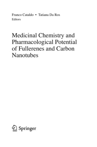 Medicinal Chemistry and Pharmacological Potential of Fullerenes and Carbon Nanotubes