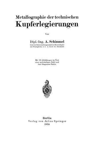 Metallographie der technischen Kupferlegierungen