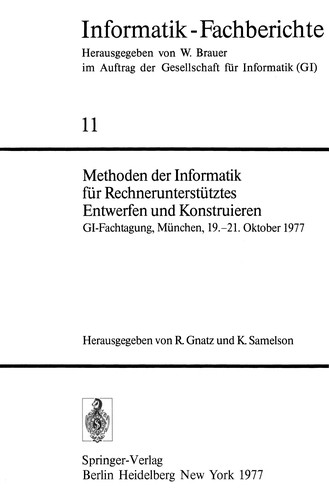 Methoden der Informatik für Rechnerunterstütztes Entwerfen und Konstruieren