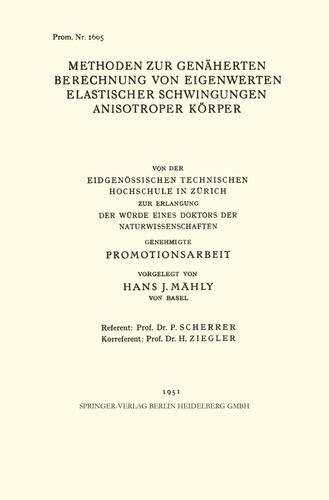 Methoden zur Genäherten Berechnung von Eigenwerten Elastischer Schwingungen Anisotroper Körper
