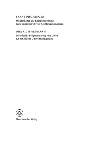 Möglichkeiten zur Energieeinsparung beim Teillastbetrieb von Kraftfahrzeugmotoren. Die zeitliche Programmierung von Tieren auf periodische Umweltbedingungen