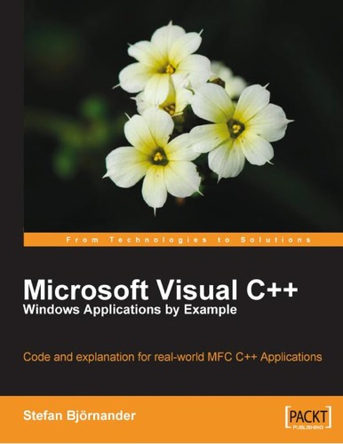 Microsoft Visual C++ Windows applications by example