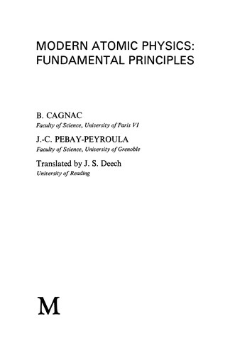 Modern atomic physics: Fundamental principles