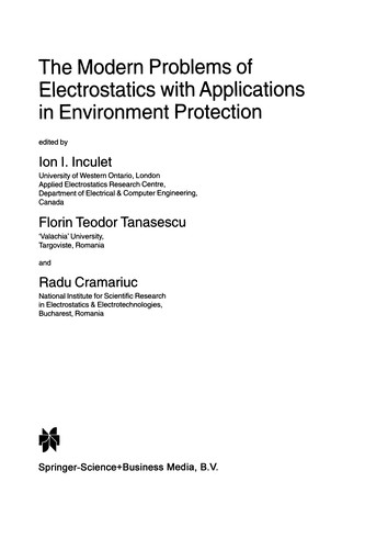 The Modern Problems of Electrostatics with Applications in Environment Protection