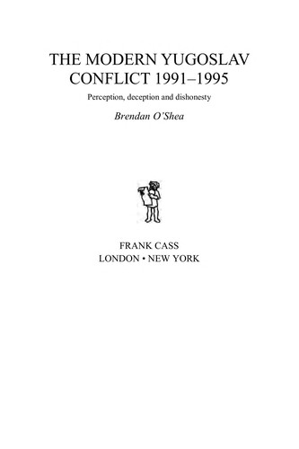 The modern Yugoslav conflict 1991-1995