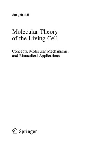 Molecular Theory of the Living Cell