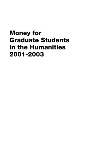 Money for graduate students in the humanities, 2001-2003