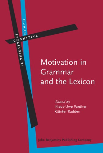Motivation in grammar and the lexicon