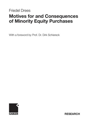 Motives for and consequences of minority equity purchases