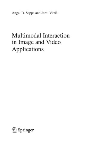 Multimodal Interaction in Image and Video Applications