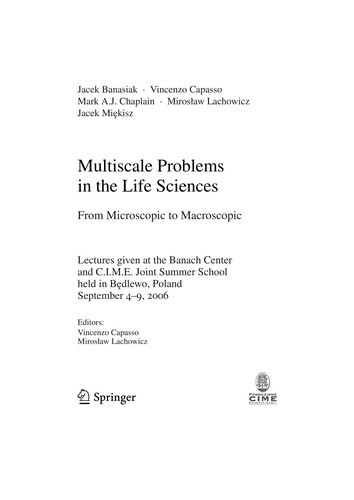 Multiscale problems in the life sciences