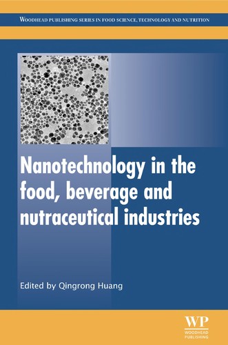 Nanotechnology in the food, beverage and nutraceutical industries
