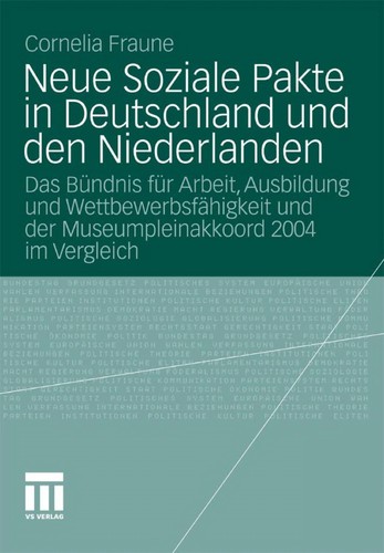Neue Soziale Pakte in Deutschland Und Den Niederlanden
