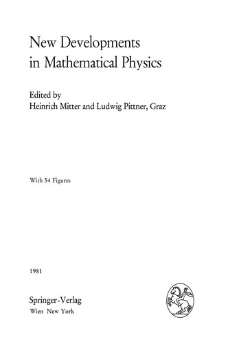 New Developments in Mathematical Physics