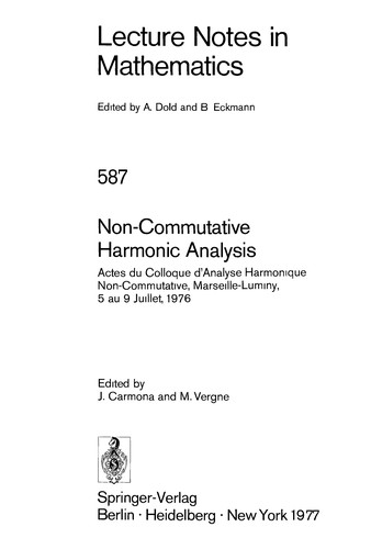Non commutative harmonic analysis