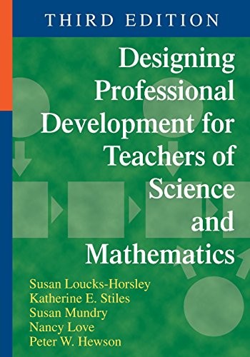 Designing professional development for teachers of science and mathematics