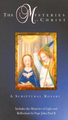 The Mysteries of Christ