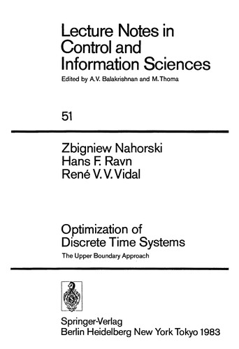 Optimization of Discrete Time Systems