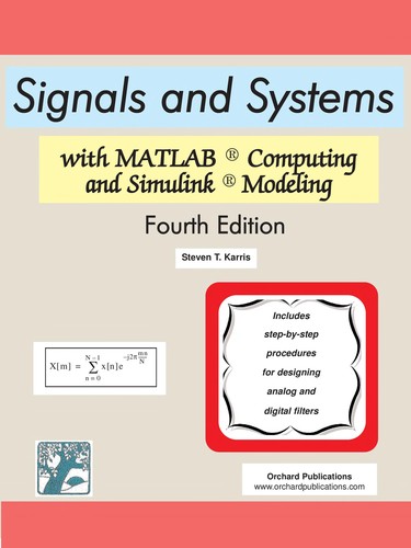Signals and systems with MATLAB applications