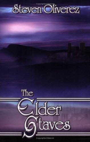 The Elder Staves