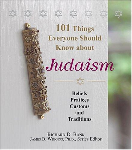 101 Things Everyone Should Know About Judaism