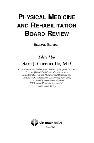 Physical medicine and rehabilitation board review