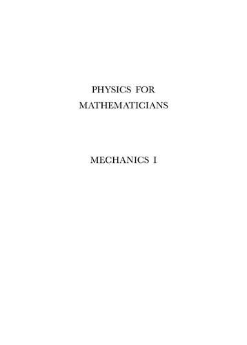 Physics for mathematicians
