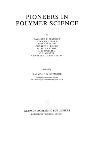Pioneers in Polymer Science